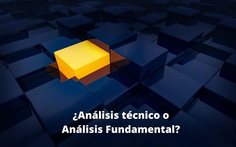 ¿Análisis técnico o análisis fundamental?