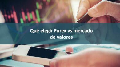 Qué elegir Forex vs Mercado de Valores