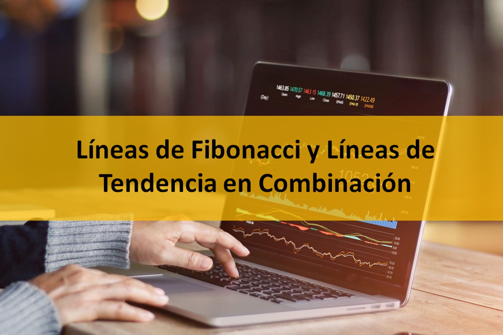 Líneas de Fibonacci y Líneas de Tendencia en Combinación