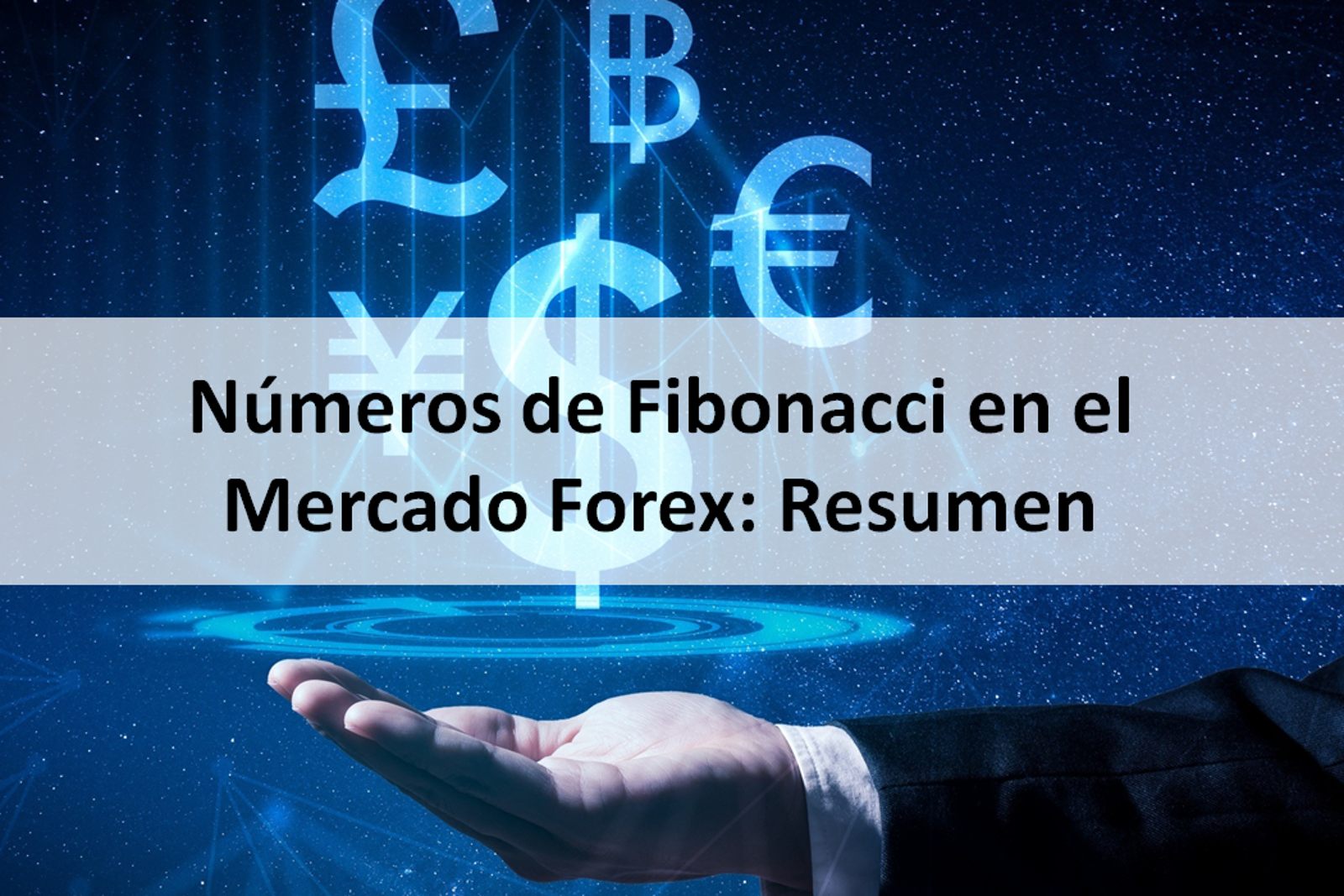 Números de Fibonacci en el Mercado Forex: Resumen